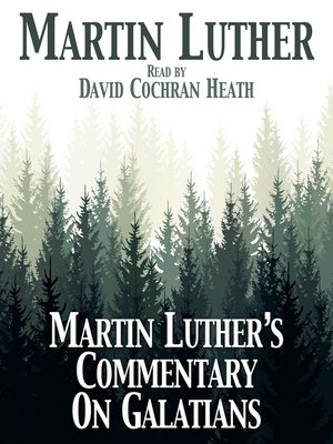 cover image of Martin Luther's Commentary on Galatians
